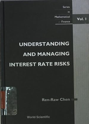 Immagine del venditore per Understanding And Managing Interest Rate Risks. venduto da books4less (Versandantiquariat Petra Gros GmbH & Co. KG)