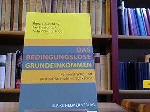 Bild des Verkufers fr Das Bedingungslose Grundeinkommen: Feministische und postpatriarchale Perspektiven zum Verkauf von BuchKaffee Vividus e.K.