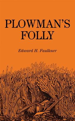 Immagine del venditore per Plowman's Folly (Paperback or Softback) venduto da BargainBookStores
