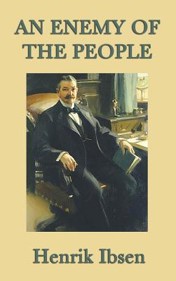 Seller image for An Enemy of the People (Hardback or Cased Book) for sale by BargainBookStores