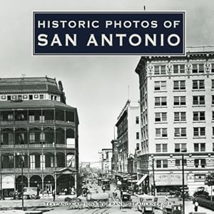 Imagen del vendedor de Historic Photos of San Antonio (Hardback or Cased Book) a la venta por BargainBookStores