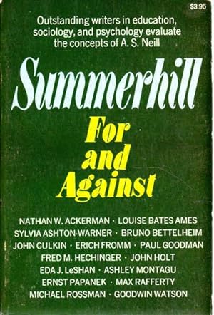 Seller image for Summerhill: For & Against for sale by Goulds Book Arcade, Sydney