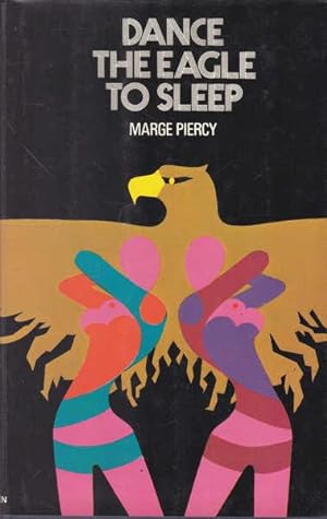 Seller image for Dance the eagle to sleep for sale by Goulds Book Arcade, Sydney