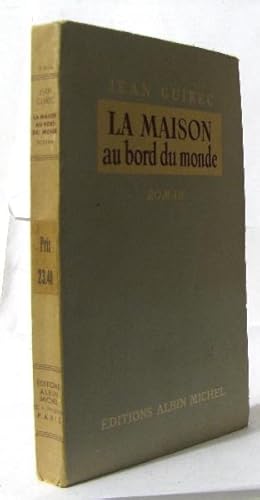 Seller image for La maison au bord du monde for sale by crealivres