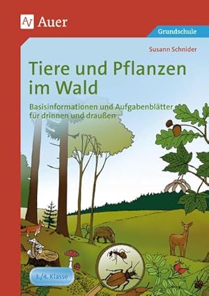 Imagen del vendedor de Tiere und Pflanzen im Wald a la venta por BuchWeltWeit Ludwig Meier e.K.