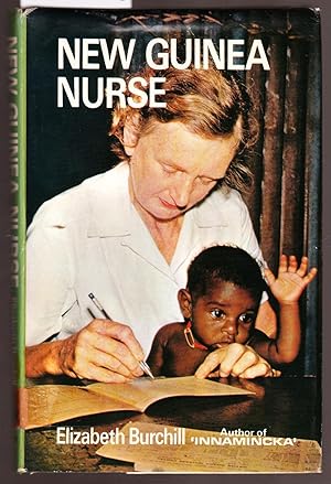 Bild des Verkufers fr New Guinea Nurse zum Verkauf von Laura Books