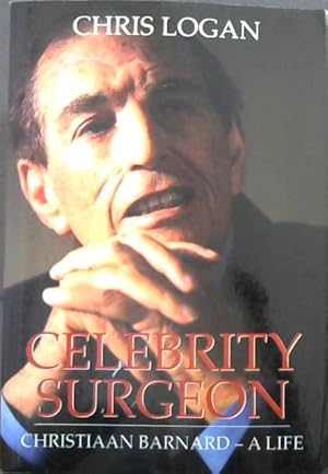 Imagen del vendedor de CELEBRITY SURGEON - A LIFE a la venta por Chapter 1