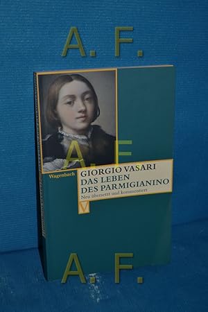 Seller image for Das Leben des Parmigianino for sale by Antiquarische Fundgrube e.U.