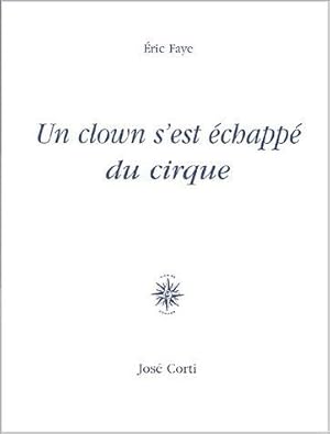 Imagen del vendedor de Un clown s'est chapp du cirque a la venta por crealivres