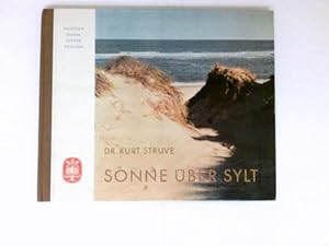 Sonne über Sylt : 61 Fotos mit Unterschriften in deutsch, dansk, svensk u. english.