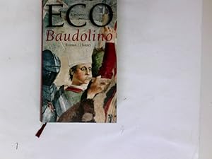 Image du vendeur pour Baudolino : Roman. Umberto Eco. Aus dem Ital. von Burkhart Kroeber mis en vente par Antiquariat Buchhandel Daniel Viertel