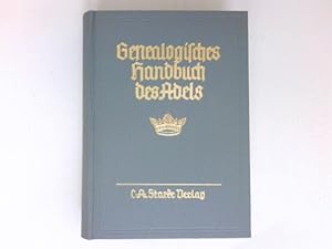 Genealogisches Handbuch der adeligen Häuser, A Band VIII : Genealogisches Handbuch des Adels - Ba...