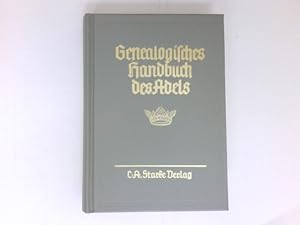 Seller image for Genealogisches Handbuch der adeligen Huser, B Band XXV : Genealogisches Handbuch des Adels, Band 135. for sale by Antiquariat Buchhandel Daniel Viertel