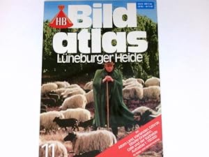 Lüneburger Heide : mit Altem Land, Vierlanden, Göhrde, Elbufer-Drawehn, Celle u.d. Südheide. HB-B...