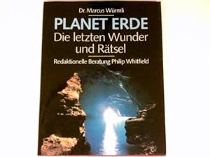 Planet Erde : Die letzten Wunder und Rätsel