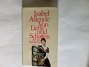 Seller image for Von Liebe und Schatten : Roman. for sale by Antiquariat Buchhandel Daniel Viertel
