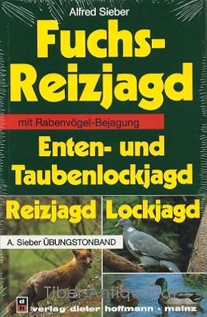 Fuchs-Reizjagd, Enten- und Taubenlockjagd; Teil: Tonkassette., Übungstonband
