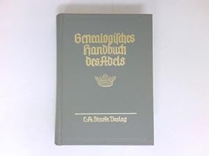 Genealogisches Handebuch der adeligen Häuser, B Band XX : Gnealogisches Handbuch des Adels, Band ...