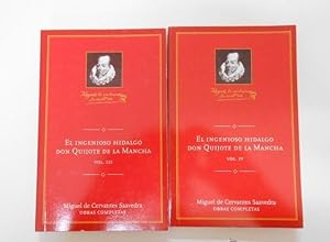 DON QUIJOTE DE LA MANCHA. OBRAS COMPLETAS MIGUEL DE CERVANTES. VOL. III Y IV. TDK194