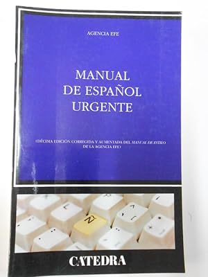 Seller image for MANUAL DE ESPAOL URGENTE - AGENCIA EFE. DECIMA EDICION. TDK186 for sale by TraperaDeKlaus