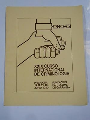 Imagen del vendedor de XXX CURSO INTERNACIONAL DE CRIMINOLOGIA. PAMPLONA JUNIO 1980. TDKR31 a la venta por TraperaDeKlaus