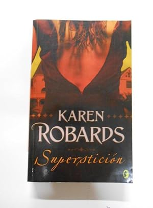 SUPERSTICIÓN - KAREN ROBARDS. TDK172