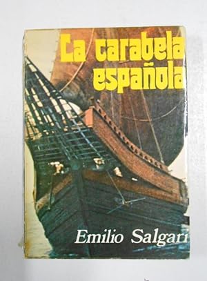 LA CARABELA ESPAÑOLA. EMILIO SALGARI. TDK225
