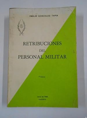 RETRIBUCIONES DEL PERSONAL MILITAR 1980. EMILIO GONZALEZ TAPIA. TDK282