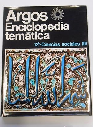 ARGOS ENCICLOPEDIA TEMATICA 13 B. CIENCIAS SOCIALES II. TDK260