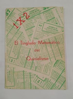 1 X 2 EL TINGLADO MATEMATICO DEL QUINIELISMO. FERNANDO G. ESQUIVA. TDK20