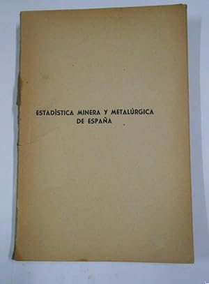 ESTADISTICIA MINERA Y METALURGICA DE ESPAÑA. PUBLICADA POR EL CONSEJO DE MINERIA AÑO 1941. TDK282
