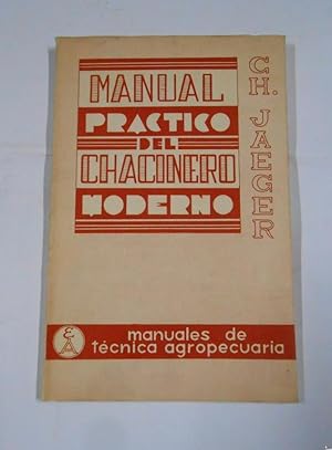 MANUAL PRACTICO DEL CHACINERO MODERNO. CHARLES JAEGER. TDK297
