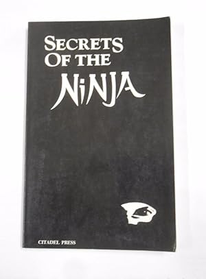 SECRETS OF THE NINJA. SECAUCUS N.J. CITADEL PRESS. EN INGLES. TDK189