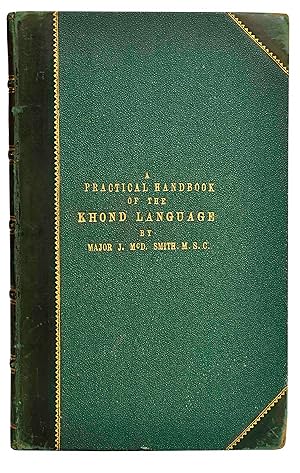 A Practical Handbook of the Khond Language. Cuttack, Printed at the Orissa Mission Press, 1876.