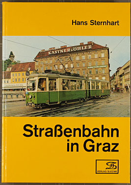 Bild des Verkufers fr Strassenbahn in Graz. Hans Sternhart zum Verkauf von Peters Buchkontor
