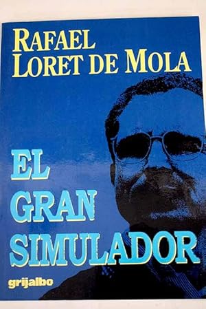 Seller image for El gran simulador for sale by Alcan Libros