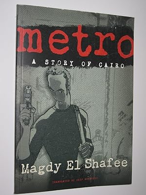 Immagine del venditore per Metro: A Story of Cairo venduto da Manyhills Books
