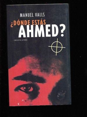 Imagen del vendedor de DNDE ESTS AHMED? a la venta por Trotalibros LIBRERA LOW COST