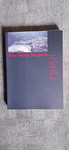 Seller image for POUR WALTER BENJAMIN. for sale by Librairie Sainte-Marie