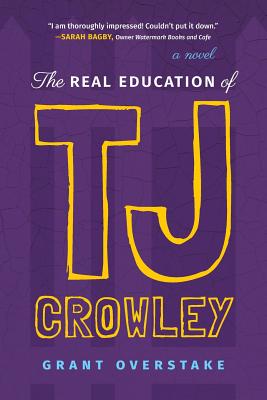 Bild des Verkufers fr The Real Education of Tj Crowley (Paperback or Softback) zum Verkauf von BargainBookStores