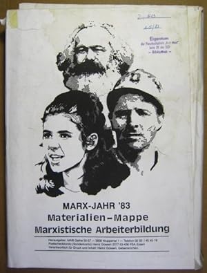 Marx-Jahr 83 Materialien-Mappe Marxistische Arbeiterbildung. [Zu dieser Mappe ; Teil 1 Biographis...