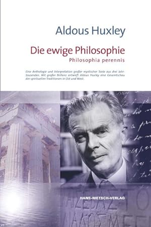 Bild des Verkufers fr Die ewige Philosophie : Philosophia perennis zum Verkauf von AHA-BUCH GmbH