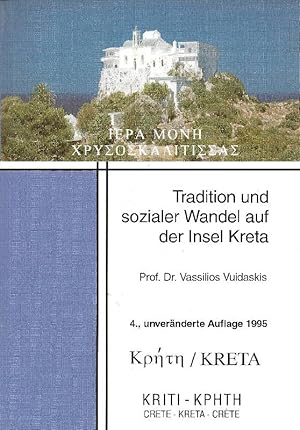 Bild des Verkufers fr Tradition und sozialer Wandel auf der Insel Kreta zum Verkauf von Antiquariat Lcke, Einzelunternehmung