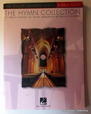 The Hymn Collection: arr. Phillip Keveren The Phillip Keveren Series Piano Solo