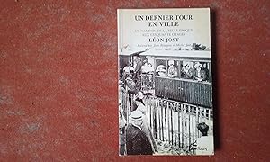 Seller image for Un dernier tour en ville. Un Nantais, de la Belle Epoque aux cinquante otages for sale by Librairie de la Garenne