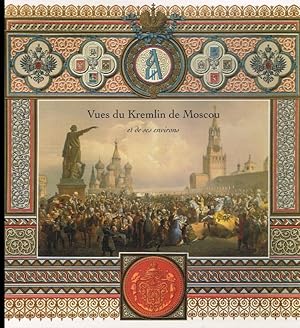 Seller image for Vues du kremlin de moscou. for sale by Antiquariat Bernhardt