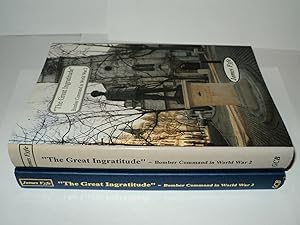 Seller image for Great Ingratitude: Bomber Command in World War 2 for sale by FLM Books