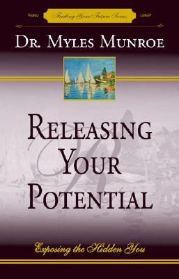 Seller image for Releasing Your Potential: Exposing the Hidden You (Paperback or Softback) for sale by BargainBookStores