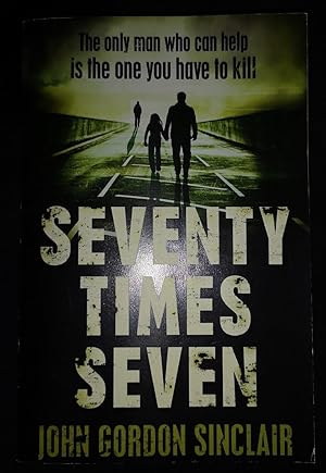 Seller image for SEVENTY TIMES SEVEN for sale by Happyfish Books