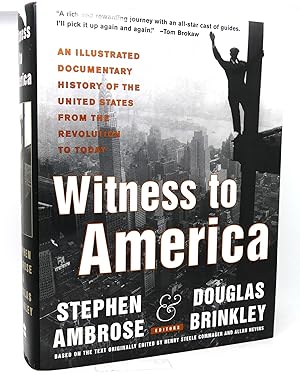 Imagen del vendedor de WITNESS TO AMERICA An Illustrated Documentary History of the United States from the Revolution to Today a la venta por Rare Book Cellar